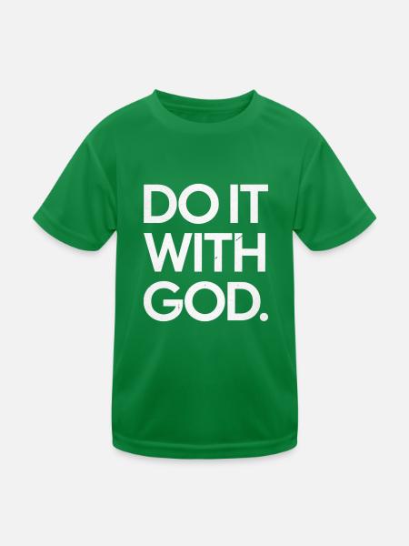 Do it with God - cooles christliches Geschenk - Kinder Funktions-T-Shirt - Kelly Green - Vorne