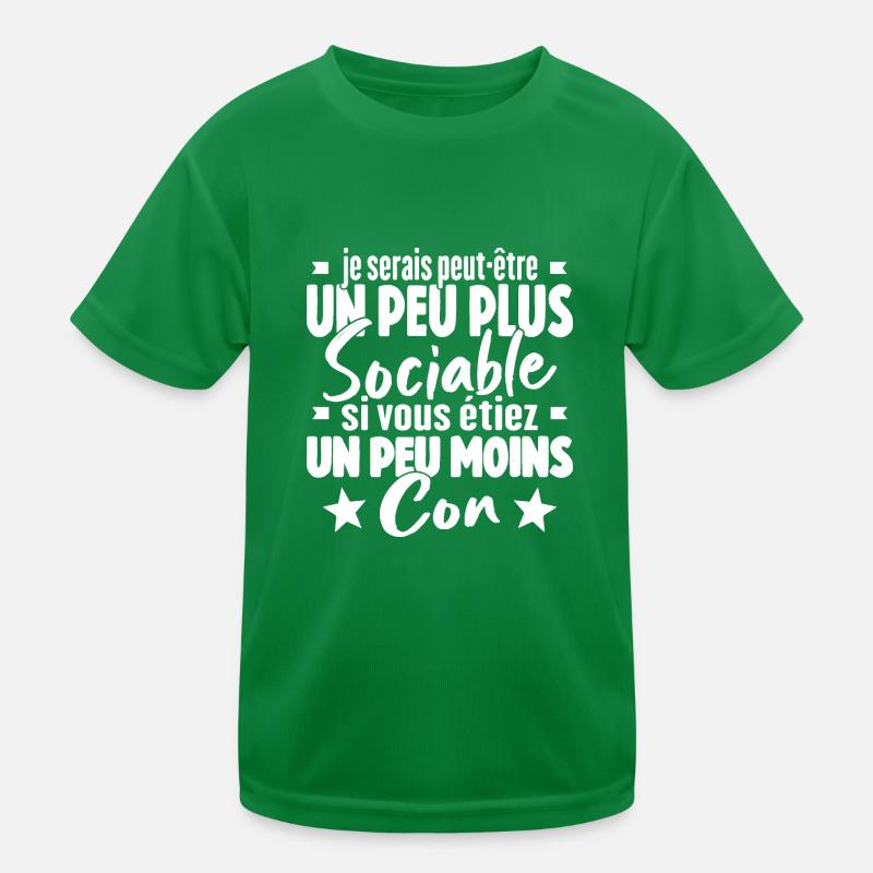 Je Serais Peut Être Un Peu Plus Sociable T-shirt sport Enfant