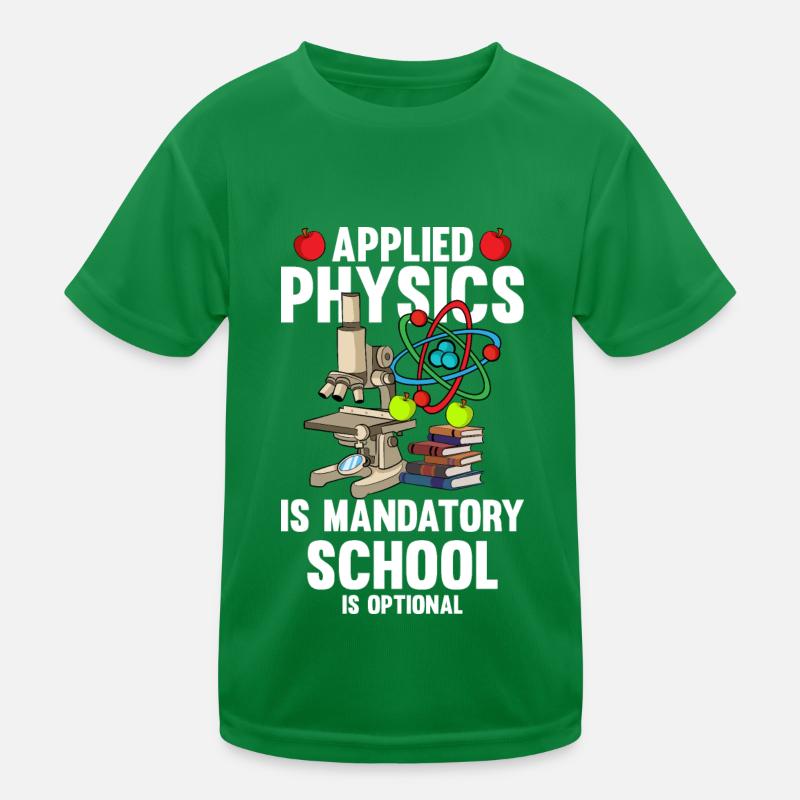 Physics Physicist Kids Functional T-Shirt