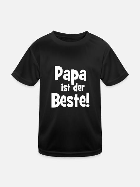 Papa ist der Beste! - Liebe - Vater - Papi - Kinder Funktions-T-Shirt - Schwarz - Vorne