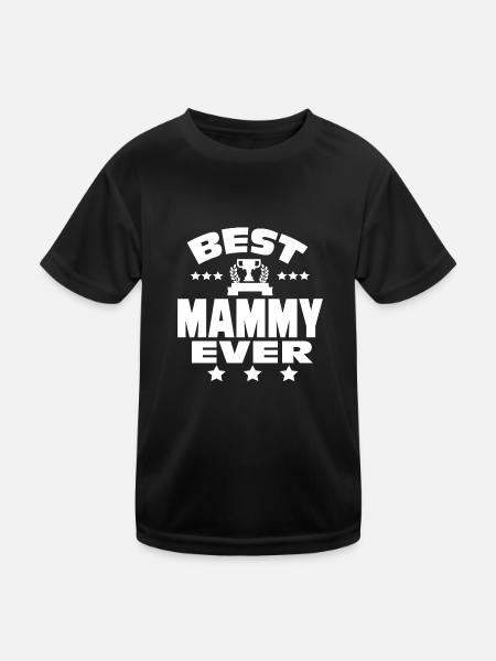 BEST MAMMY EVER - Kids Functional T-Shirt - black