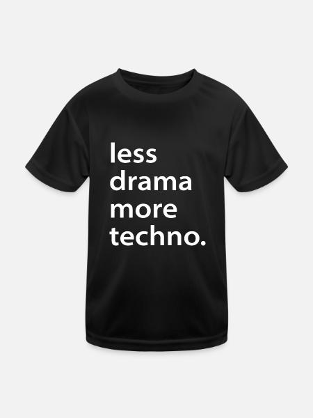 Moins de drame plus de techno cadeau rave disant - T-shirt sport Enfant - noir - Devant