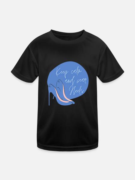 Keep calm and wear heels - Kinder Funktions-T-Shirt - Schwarz - Vorne
