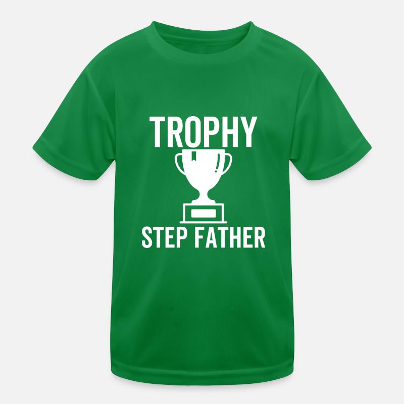 Trophy Step Father Kids Functional T-Shirt