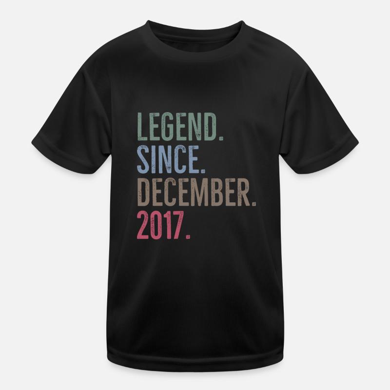 Legende seit Dezember 2017 Kinder Funktions-T-Shirt