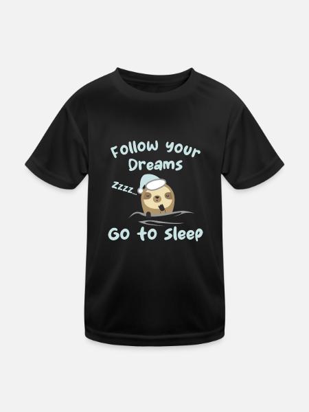 Follow your dreams, go to sleep - humour - T-shirt sport Enfant - noir - Devant