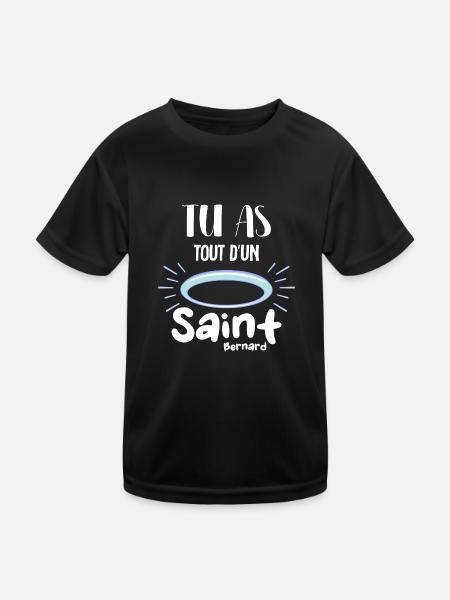 Tu as tout d un saint bernard - humour - T-shirt sport Enfant - noir - Devant
