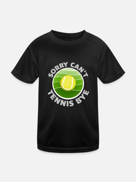 Désolé ne peut pas Tennis Bye citation drôle Sport Dire - T-shirt sport Enfant - noir - Devant
