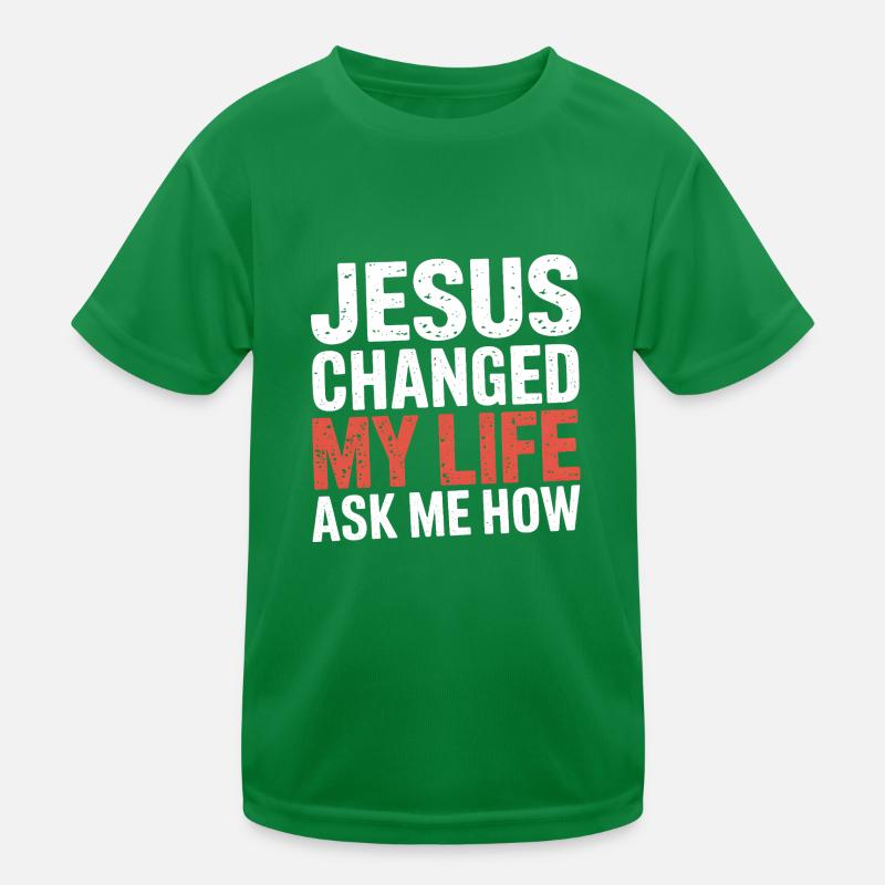 Jésus a changé ma vie. Demandez-moi comment. T-shirt sport Enfant