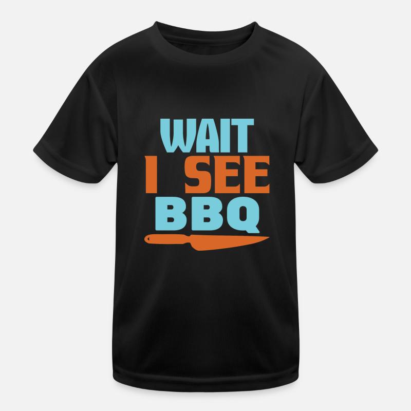 WARTE, ICH SEHE BBQ Kinder Funktions-T-Shirt