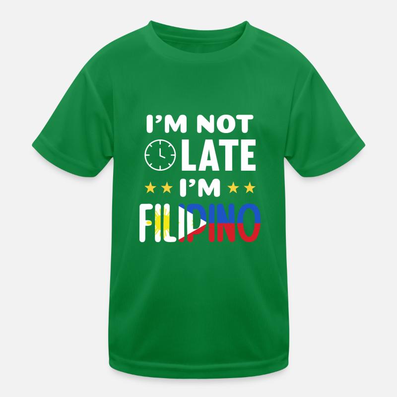 I'm not late, I'm Filipino joke for Kids Functional T-Shirt
