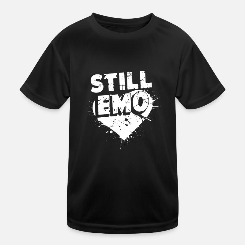 Still Emo! Emo Goth Alternative Kinder Funktions-T-Shirt