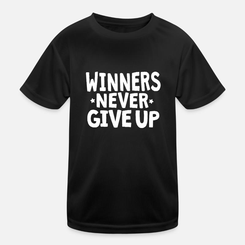 Winners never give up Kids Functional T-Shirt