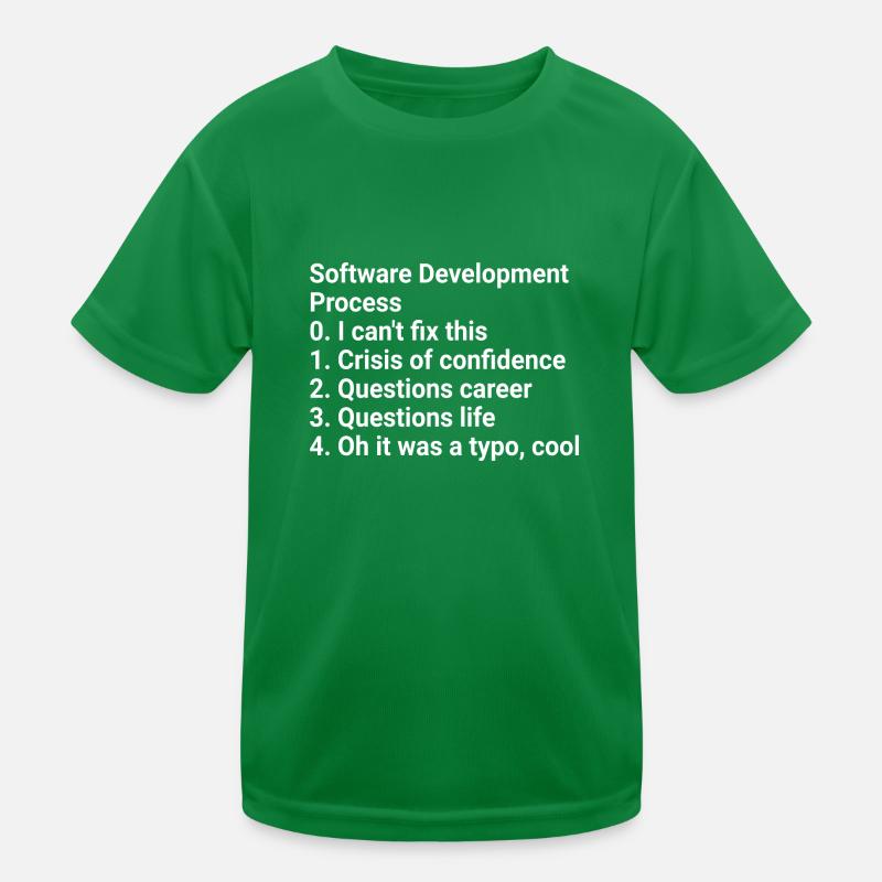Software Development Process: Crisis to Typo! #Cod Kinder Funktions-T-Shirt