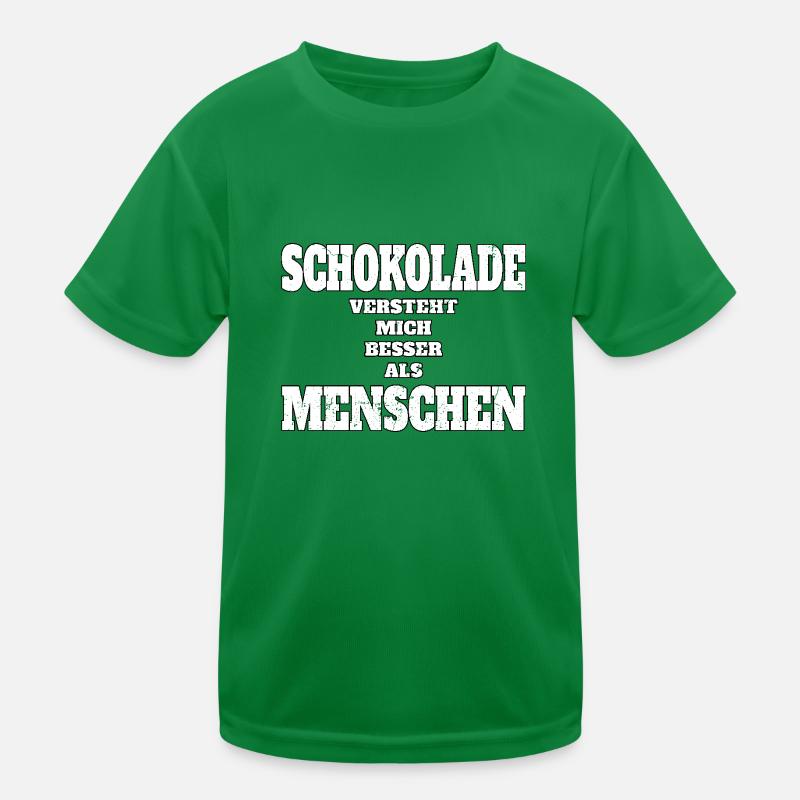 Schokolade versteht mich besser als Menschen Kinder Funktions-T-Shirt