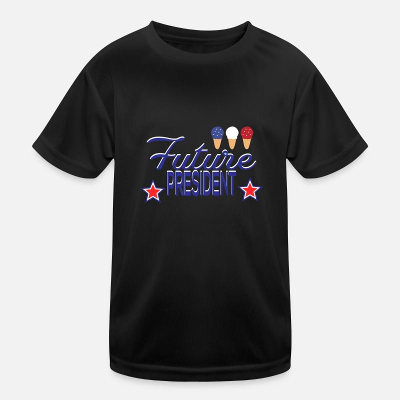Future President Kids Functional T-Shirt