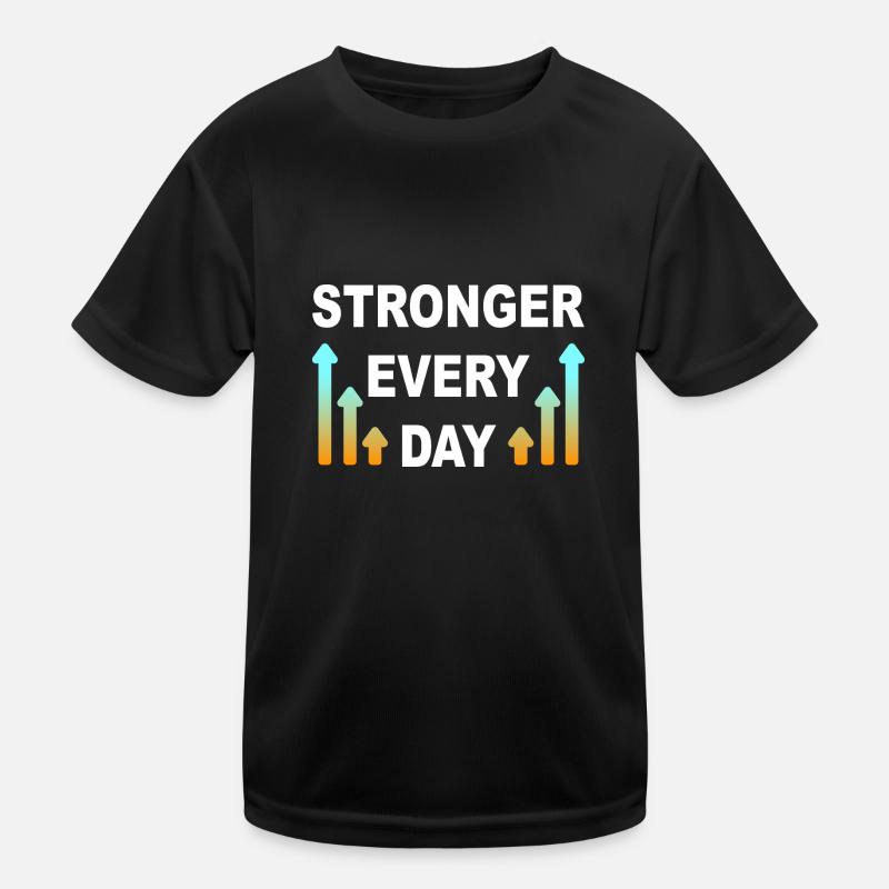 Stronger every day Kinder Funktions-T-Shirt