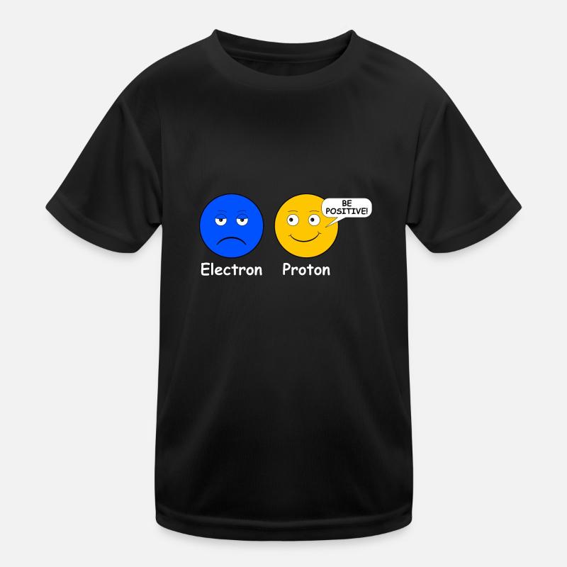 Proton Electron Be Positive Kids Functional T-Shirt