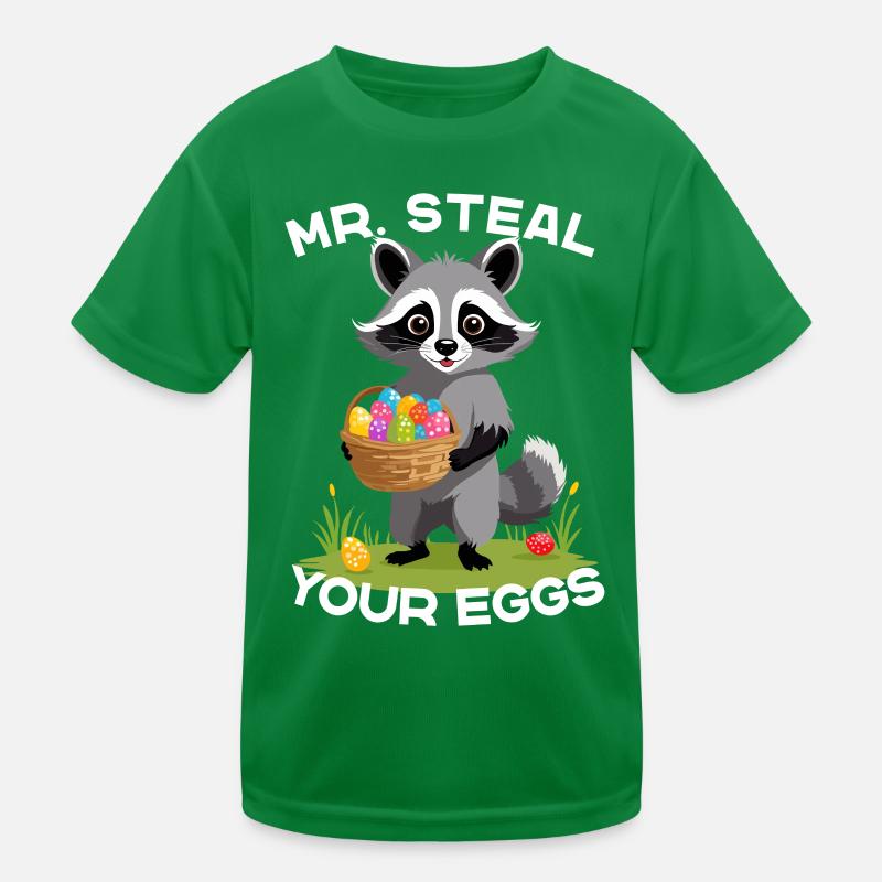 Funny Raccoon Eggs Thief Easter Saying Kids Functional T-Shirt