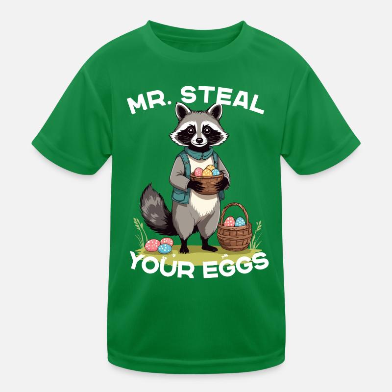 Funny Raccoon Eggs Thief Easter Saying Kids Functional T-Shirt