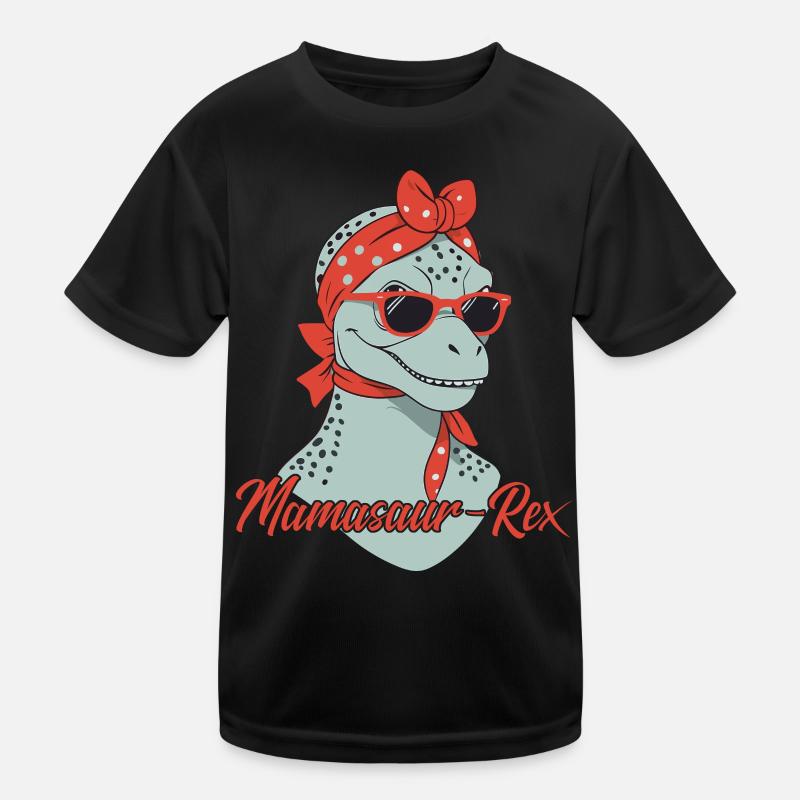 Mamasaur Rex Funny Dinosaur Mother Style Kids Functional T-Shirt