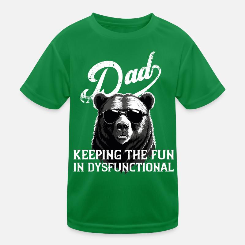 Humorvoller Vatertag Spruch Fun in Dysfunctional Kinder Funktions-T-Shirt