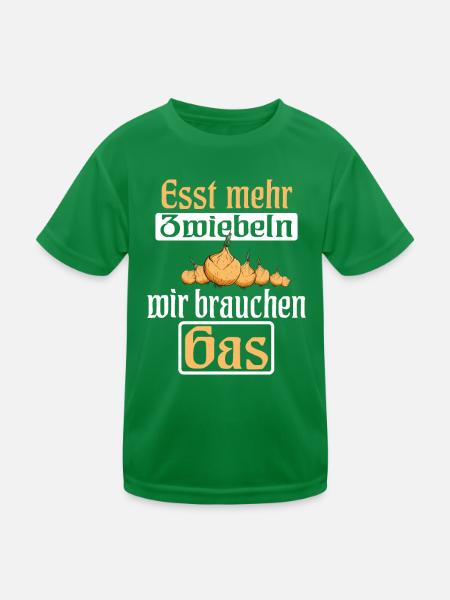 Esst mehr Zwiebeln - Gasknappheit Gas Pupsen - Kinder Funktions-T-Shirt - Kelly Green - Vorne