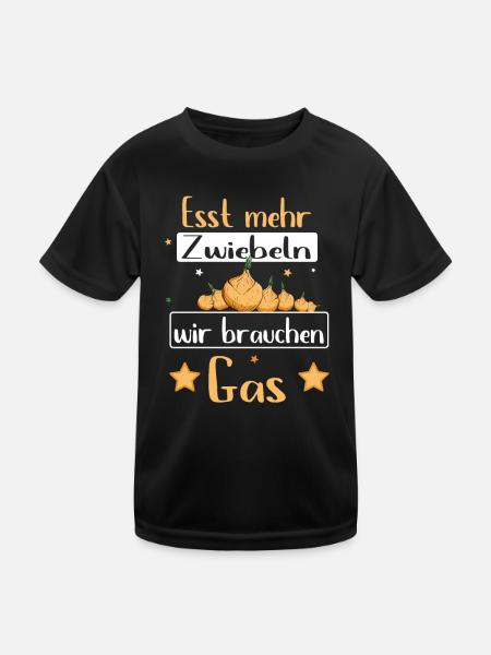 Esst mehr Zwiebeln - Gasknappheit Gas Pupsen - Kinder Funktions-T-Shirt - Schwarz - Vorne