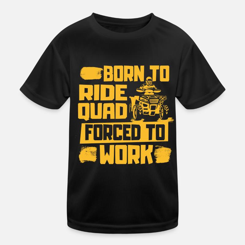 Quad quad bike driver | Born to ride a quad bike Kids Functional T-Shirt