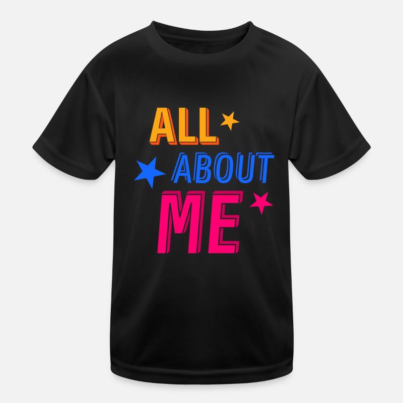 All About Me Kinder Funktions-T-Shirt