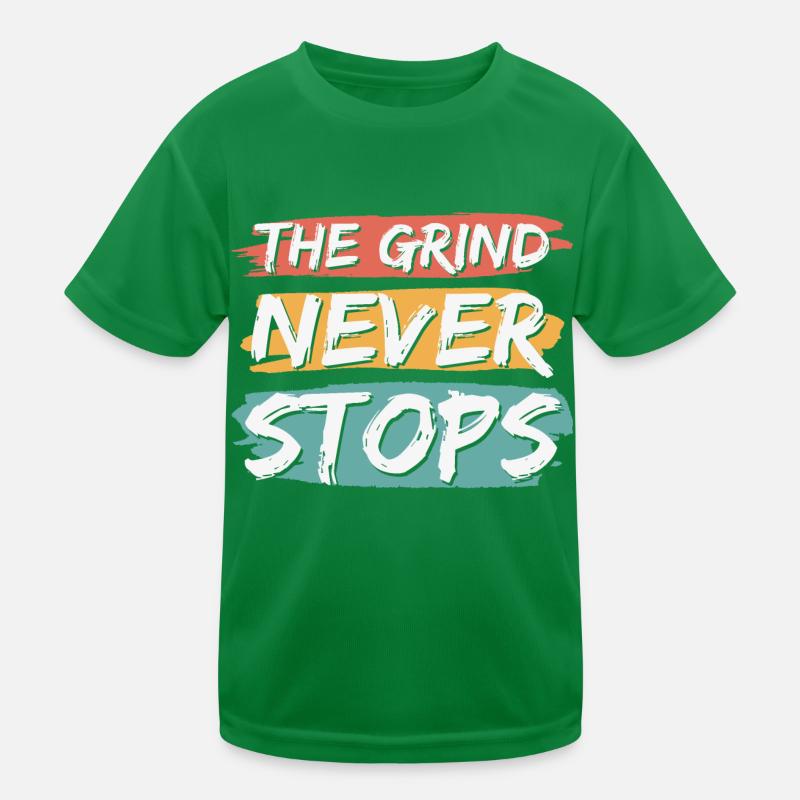 The Grind Never Stops Kids Functional T-Shirt