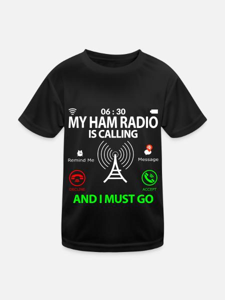 Ham Radio Operator Spruch Sprüche Lustig Witzig - Kinder Funktions-T-Shirt - Schwarz - Vorne