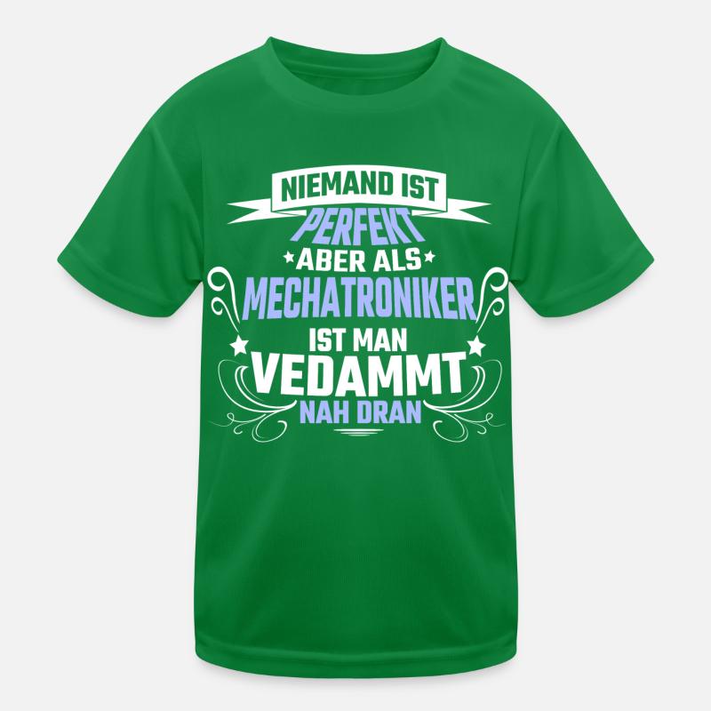 Mechatroniker Spruch Geschenk Kinder Funktions-T-Shirt
