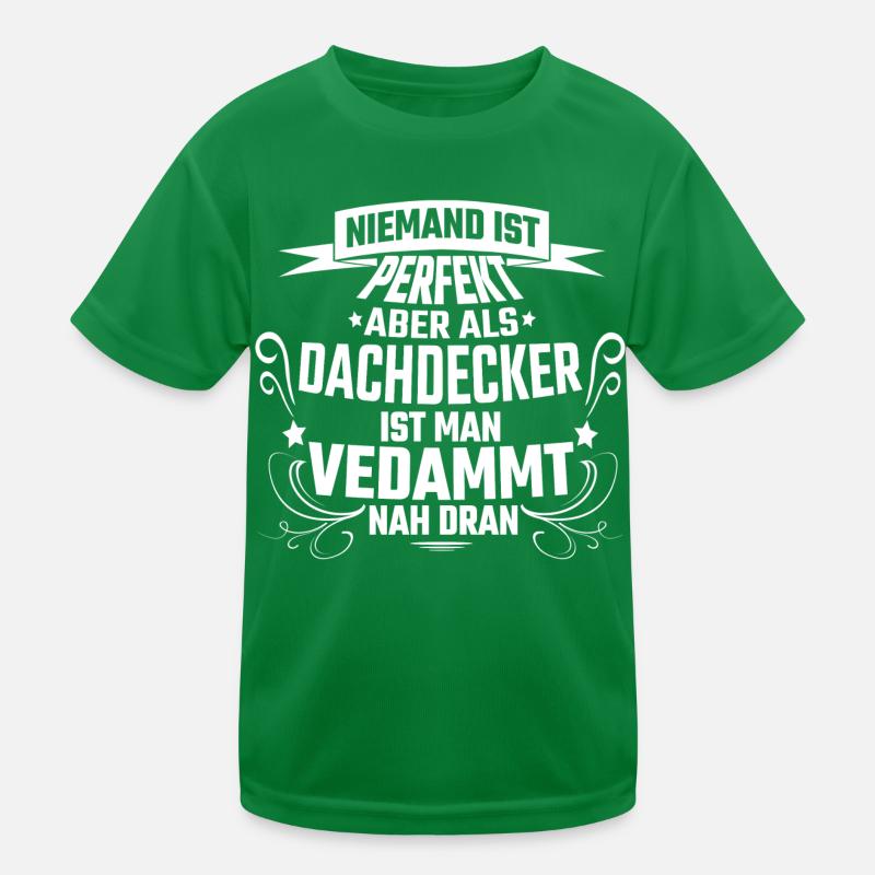 dachdecker Kinder Funktions-T-Shirt