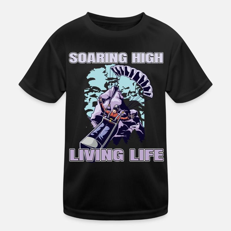 Soaring High Living Life – Paragliding Design Kinder Funktions-T-Shirt
