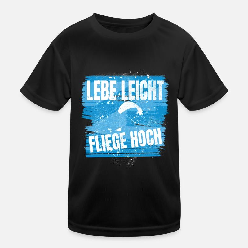 Vivre léger, voler haut – Paragliding Design T-shirt sport Enfant