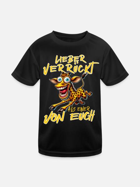 Better crazy than one of you. - Kids Functional T-Shirt - black - Front