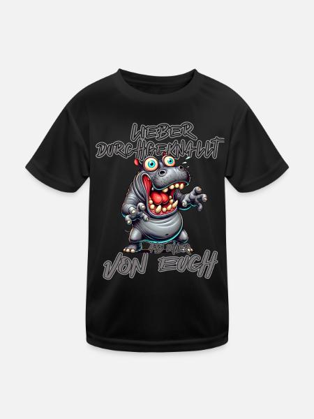 Nilpferd Lieber durchgeknallt als einer von euch - Kinder Funktions-T-Shirt - Schwarz - Vorne