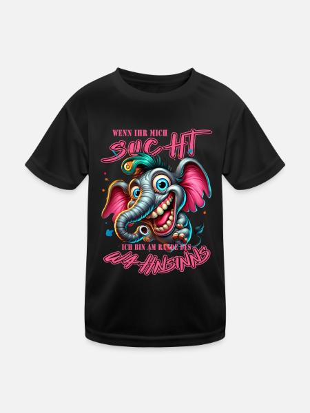 Wenn ihr mich sucht, ich bin am Rande des Wahnsinn - Kinder Funktions-T-Shirt - Schwarz - Vorne