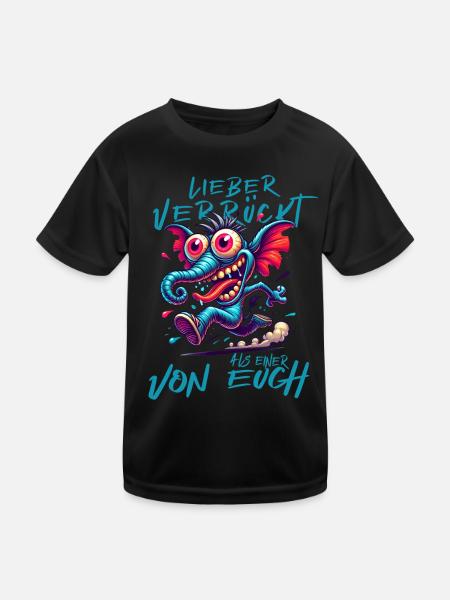 Mieux vaut être fou que l’un d’entre vous – éléphant - T-shirt sport Enfant - noir - Devant