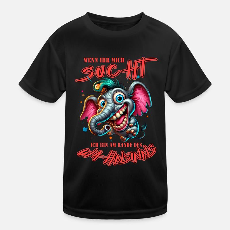 Si vous me cherchez, je suis au bord de la folie T-shirt sport Enfant