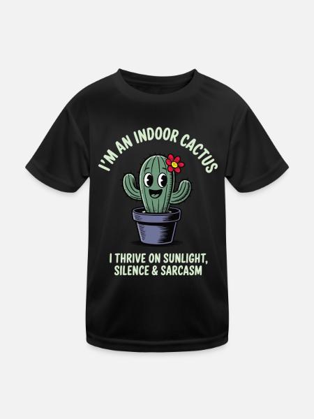 I’m an Indoor Cactus – Stachelige Zimmerpflanze - Kinder Funktions-T-Shirt - Schwarz - Vorne