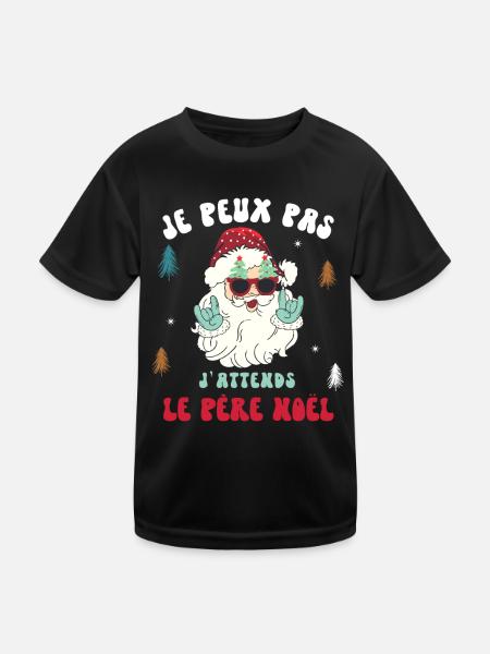 Humour Noel Je Peux Pas J'attends Le Pere Noel - T-shirt sport Enfant - noir - Devant