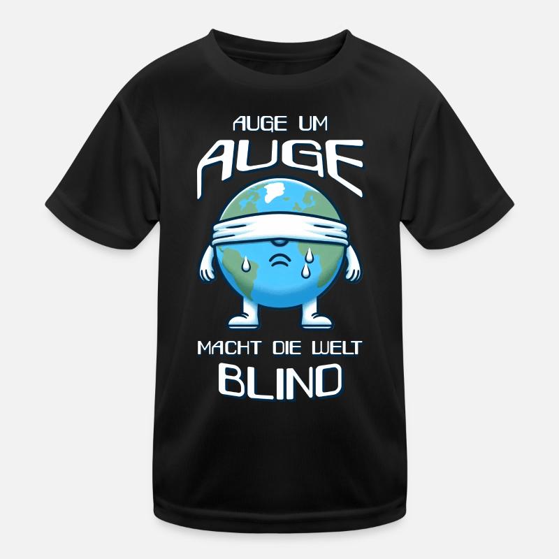 An eye for an eye - Kids Functional T-Shirt - black