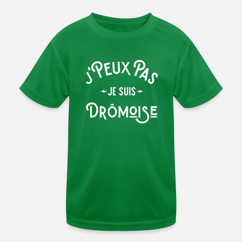 je peux pas je suis dromoise drôme département 26 T-shirt sport Enfant