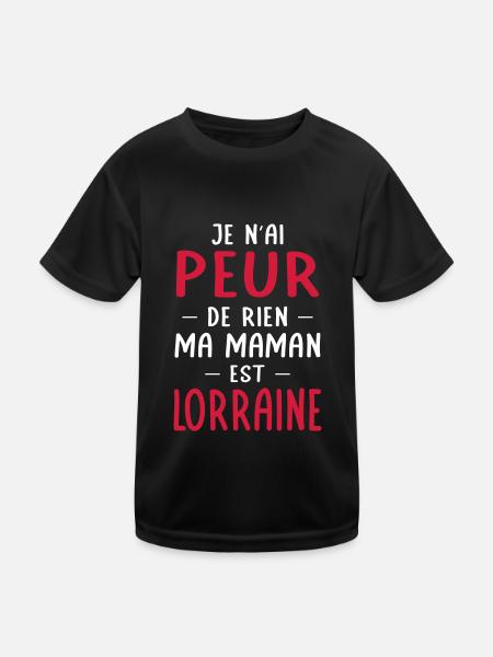 Je n'ai peur de rien ma maman est Lorraine - T-shirt sport Enfant - noir - Devant