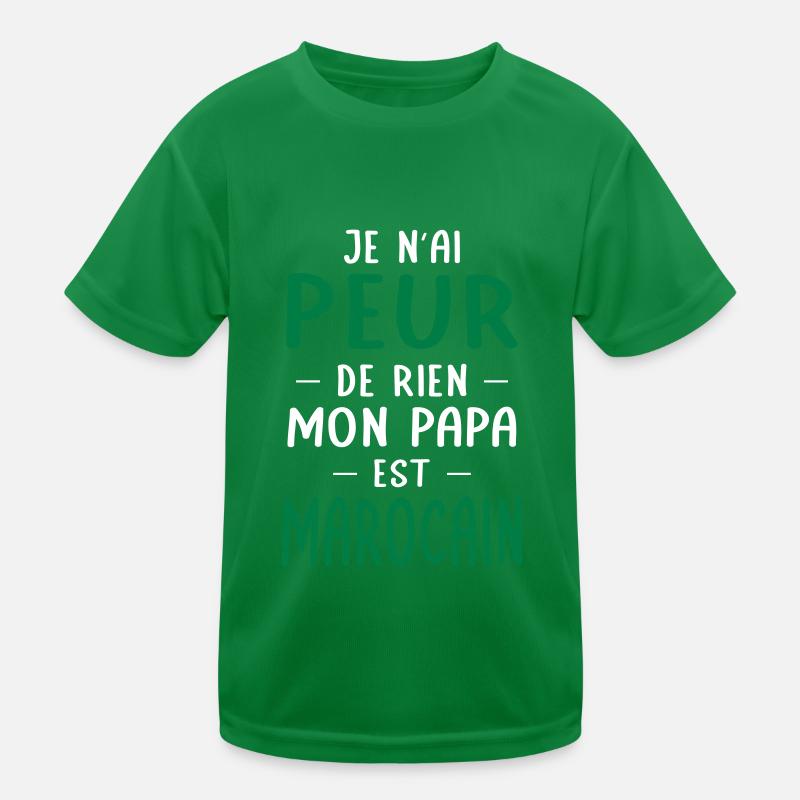 Je n'ai peur de rien mon papa est Marocain T-shirt sport Enfant