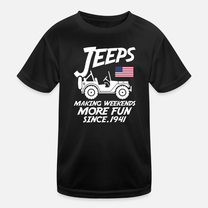 Jeeps making Weekend More Fun Since 1941 Kinder Funktions-T-Shirt