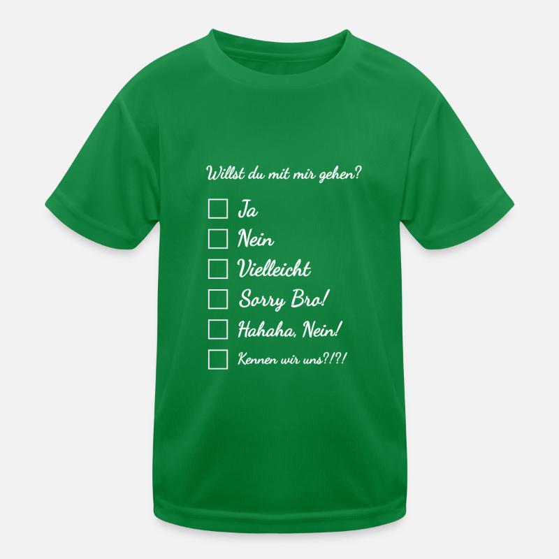 Willst du mit mir gehen? Kinder Funktions-T-Shirt