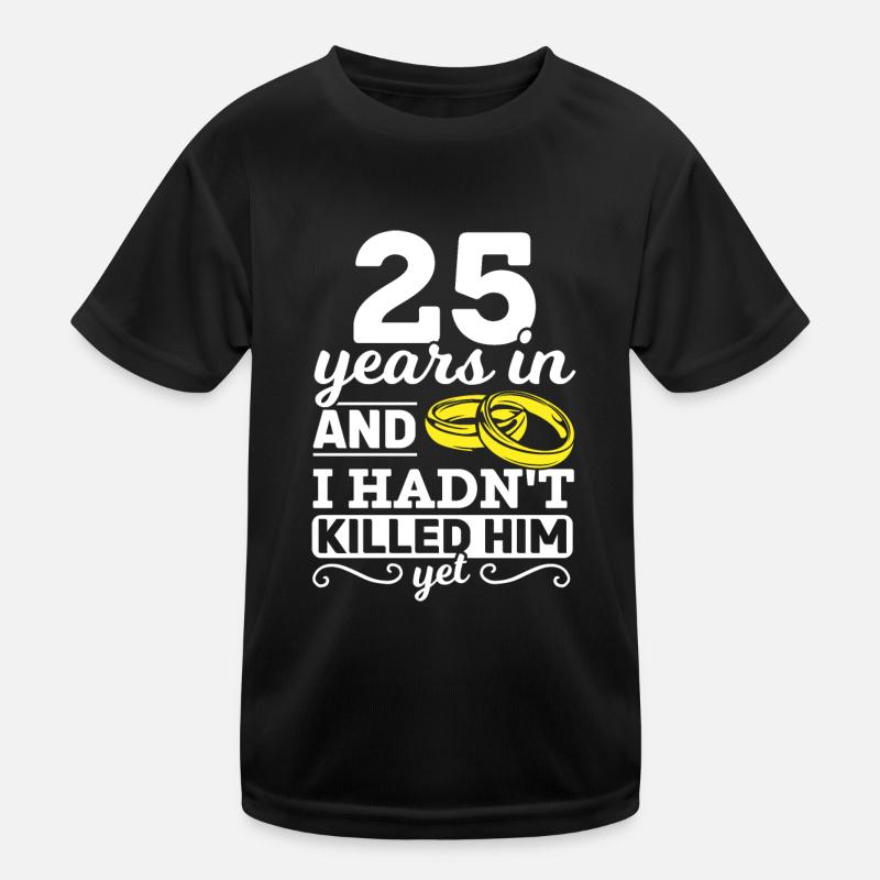 25 Years Silver Wedding Gift Kids Functional T-Shirt